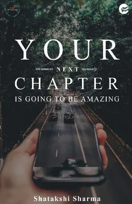 Produktbild von Your Next Chapter Is Going to be Amazing