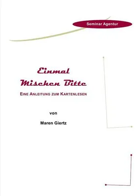 Produktbild von Einmal Mischen Bitte "Anleitung für Lenormandkarten"