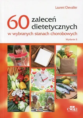 Produktbild von 60 zalecen dietetycznych w wybranych stanach chorobowych