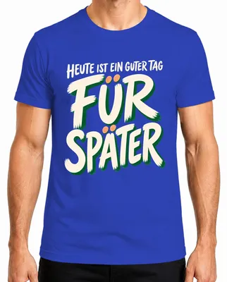 Imagen del producto de Camiseta para hombre, color azul, talla XXL, con el texto: "Hoy es un buen día para reírse". (Estilo: divertida, sarcástica)