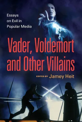 Produktbild von Vader, Voldemort and Other Villains