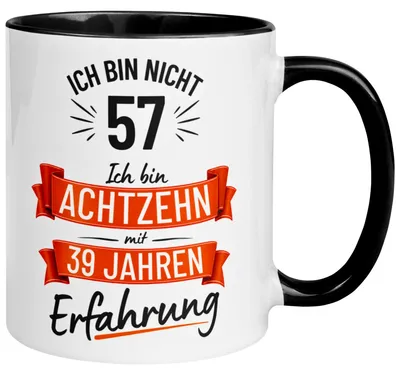 Produktbild von Tasse 57. Geburtstag Mann – „Ich bin nicht 57 – Ich hab Erfahrung“ – Geschenk zum Geburtstag Männer