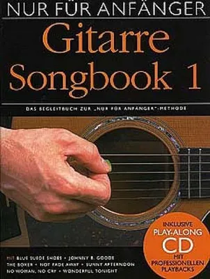 Produktbild von Nur für Anfänger: Songbook für Gitarre 1