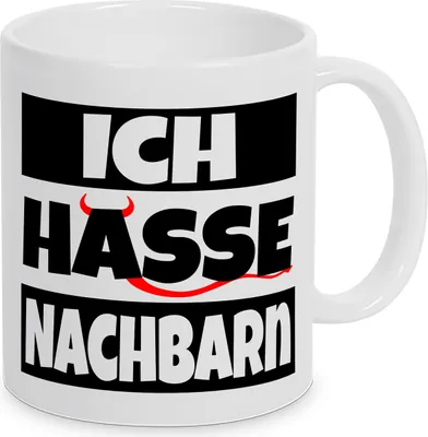 Produktbild von TassenKing Tasse - ICH HASSE NACHBARN Tasse, Kaffeetasse mit Motiv, Tasse mit Spruch