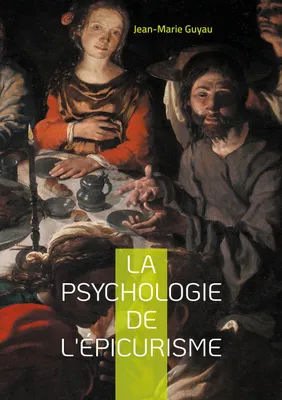 Produktbild von La psychologie de l'épicurisme