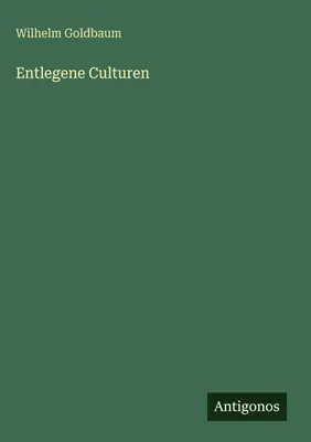 Produktbild von Entlegene Culturen