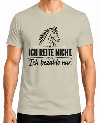 Imagen del producto de Camiseta para hombre con el texto: "No monto a caballo, solo pago por el". Frase divertida, sarcástica. Color: natural