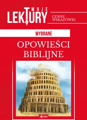 Zdjęcie produktu dla Opowieści biblijne twoje lektury