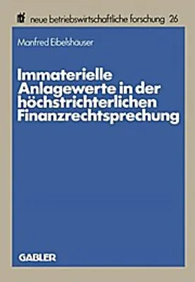 Produktbild von Immaterielle Anlagewerte in der höchstrichterlichen Finanzrechtsprechung