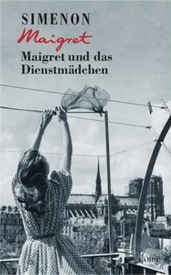 Image de Maigret und das Dienstmädchen