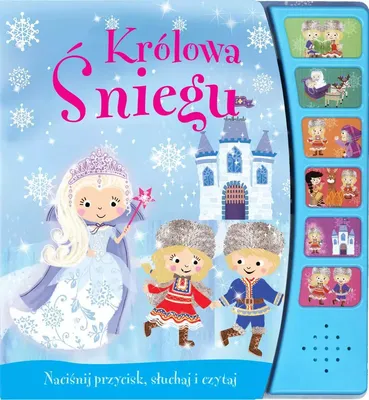 Produktbild von Naciśnij przycisk, słuchaj i czytaj. Królowa śniegu