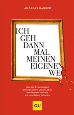 Produktbild von Ich geh dann mal meinen eigenen Weg