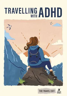 Produktbild von Rough Guides Travel Edit: Travelling with ADHD