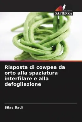 Produktbild von Risposta di cowpea da orto alla spaziatura interfilare e alla defogliazione