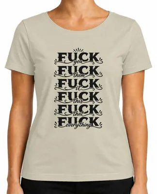 Imagen del producto de Camiseta para mujer con el texto: "Márchate, ellos, esto, aquello, todo. Lustig. Declaración provocativa." (Color: Natural, Talla: L)