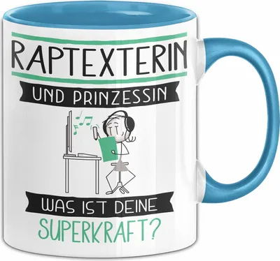 Produktbild von Raptexterin Und Prinzessin Tasse Geschenk Für Eine Raptexterin Geburtstag Was Ist Deine Superkraft (Blau)
