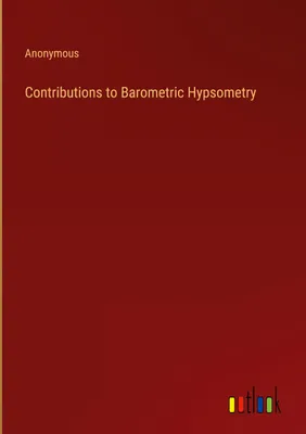 Produktbild von Contributions to Barometric Hypsometry