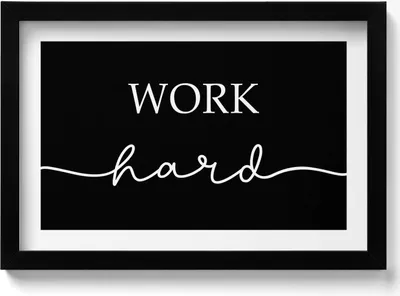 Produktbild von Motivationsschild „Arbeite hart“– Wandbild mit Rahmen – Gerahmtes Bild  – Wanddekoration – 30x20 cm –  Schwarz Rahmen
