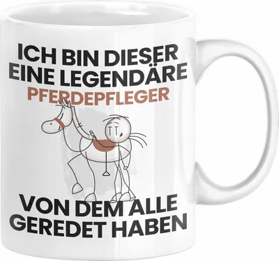 Produktbild von Pferdepfleger Geschenk Tasse Lustige Geschenkidee Geburtstag für Pferdepfleger Ich Bin Dieser Legendäre Pferdepfleger Von Dem Alle Geredet Haben Kaffee-Becher (Weiß)