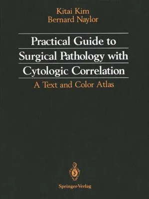 Obrázek produktu pro Practical Guide to Surgical Pathology with Cytologic Correlation