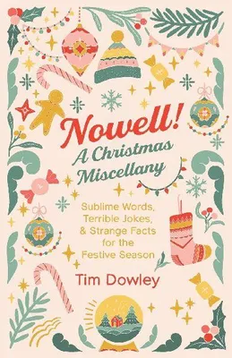 Produktbild von Nowell! A Christmas Miscellany