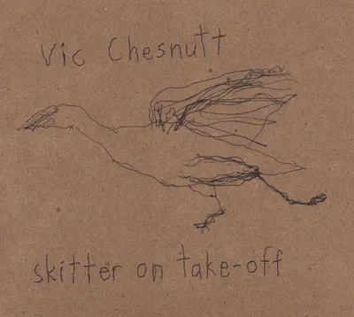 Produktbild von Chesnutt,Vic-Skitter On Take-Off