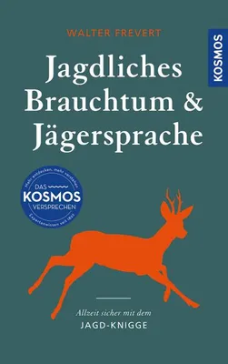 Obrázek produktu pro Jagdliches Brauchtum und Jägersprache