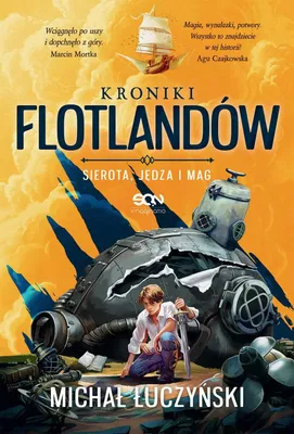 Image de Kroniki Flotlandów. Sierota, Jędza i Mag