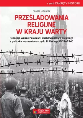 Produktbild von Przesladowania religijne w Kraju Warty