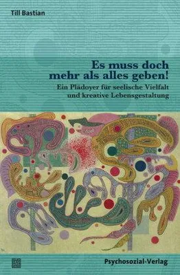 Produktbild von Es muss doch mehr als alles geben!