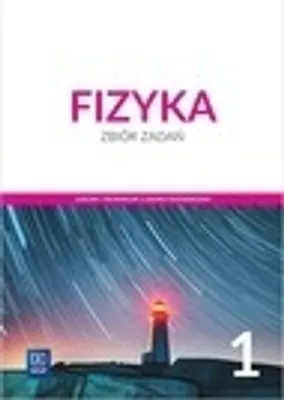 Productafbeelding van WSiP Fizyka. Zbiór zadań. Klasa 1. Zakres rozszerzony, Edukacyjny, Polski, 144 stron(y)