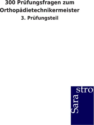 Produktbild von 300 Prüfungsfragen zum Orthopädietechnikermeister