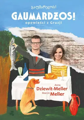 Image de Gaumardżos opowieści z Gruzji wydanie 3