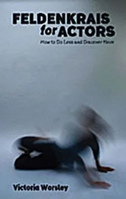 Immagine prodotto di Feldenkrais for Actors