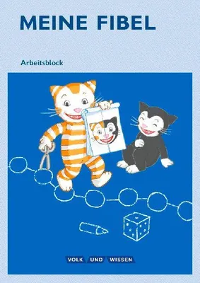 Produktbild von Meine Fibel - Aktuelle Ausgabe. 1. Schuljahr - Arbeitsblock