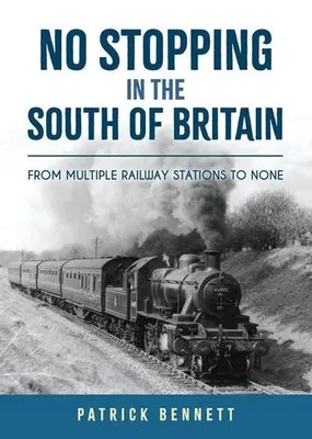 Obrázek produktu pro No Stopping in the South of Britain