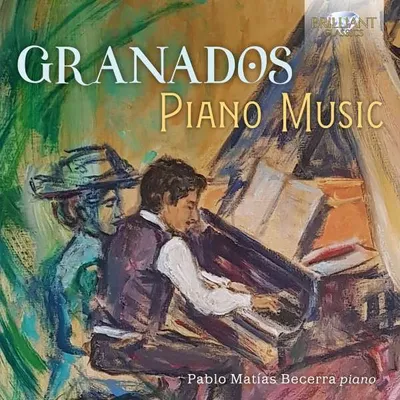 Image de Becerra, P. : Granados : Musique pour piano