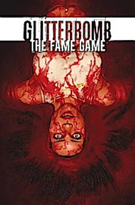 Produktbild von Glitterbomb Volume 2: The Fame Game