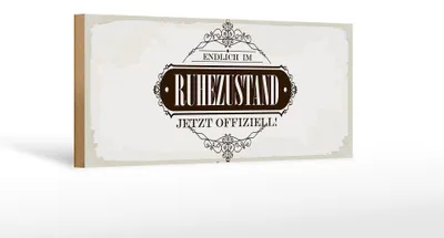 Produktbild von Holzschild Spruch 27x10cm Vintage endlich im Ruhestand