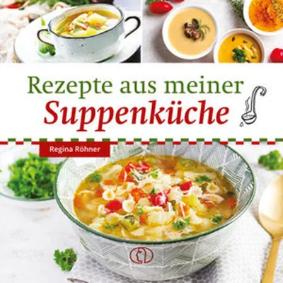 Produktbild von Rezepte aus meiner Suppenküche