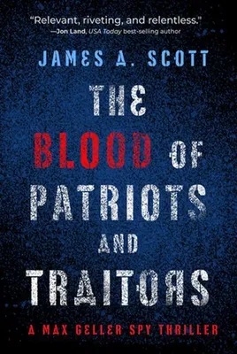 Produktbild von The Blood of Patriots and Traitors