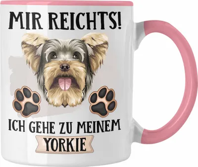 Produktbild von Trendation - Yorkie Besitzer Tasse Geschenk Lustiger Spruch Geschenkidee Mir Reichts Ich Geh Zu Meinem Yorkie (Rosa)