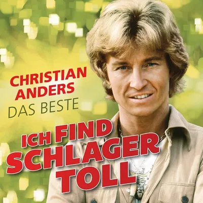 Produktbild von Christian Anders - Ich Find Schlager Toll CD | Schlager Hits