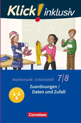 Produktbild von Klick! inklusiv 7./8. Schuljahr - Arbeitsheft 4 - Zuordnungen / Daten und Zufall