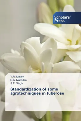 Produktbild von Standardization of some agrotechniques in tuberose