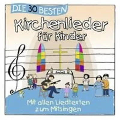 Produktbild von Die 30 besten Kirchenlieder für Kinder