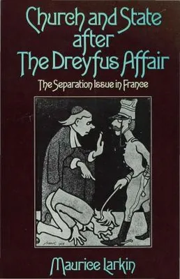 Produktbild von Church and State After the Dreyfus Affair