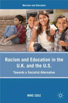 Obrázek produktu pro Racism and Education in the U.K. and the U.S.