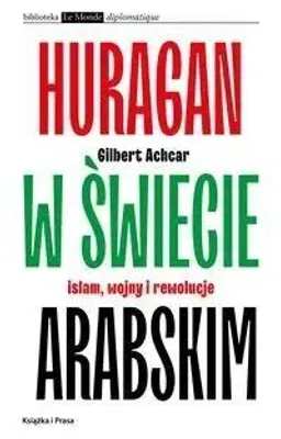 Produktbild von Huragan w świecie arabskim - Gilbert Achcar (Buch auf Polnisch)