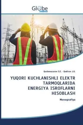 Produktbild von Yuqori Kuchlanishli Elektr Tarmoqlarida Energiya Isroflarni Hisoblash